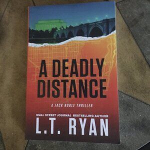 L.T. Ryan A Deadly Distance Jack Noble Thriller book 2